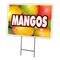 Signmission Mangos Yard Sign & Stake outdoor plastic coroplast window, C-1216-DS-Mangos C-1216-DS-Mangos - alternate 1